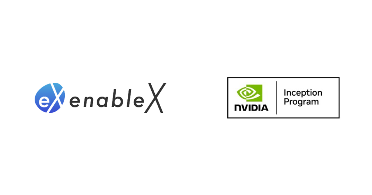 enableX、「NVIDIA Inception Program」 のパートナー企業に認定～産業向け社会実装を加速、DeepTechソリューションサイト公開～